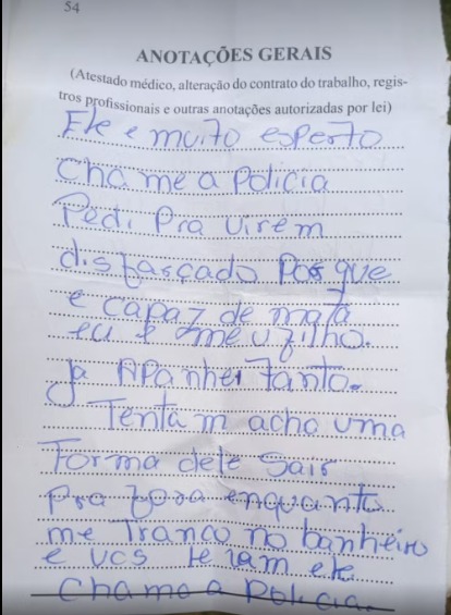 Mulher trancada pelo companheiro em casa jogou bilhete pela janela para pedir socorro: 'Já apanhei tanto'